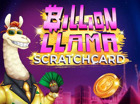 Billion Llama Scratchcard Bwin